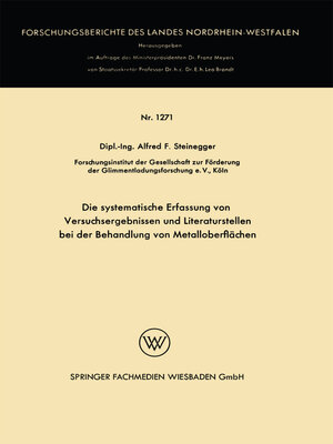 cover image of Die systematische Erfassung von Versuchsergebnissen und Literaturstellen bei der Behandlung von Metalloberflächen